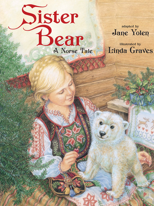 Title details for Sister Bear by Jane Yolen - Available